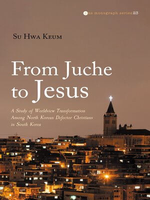 cover image of From Juche to Jesus